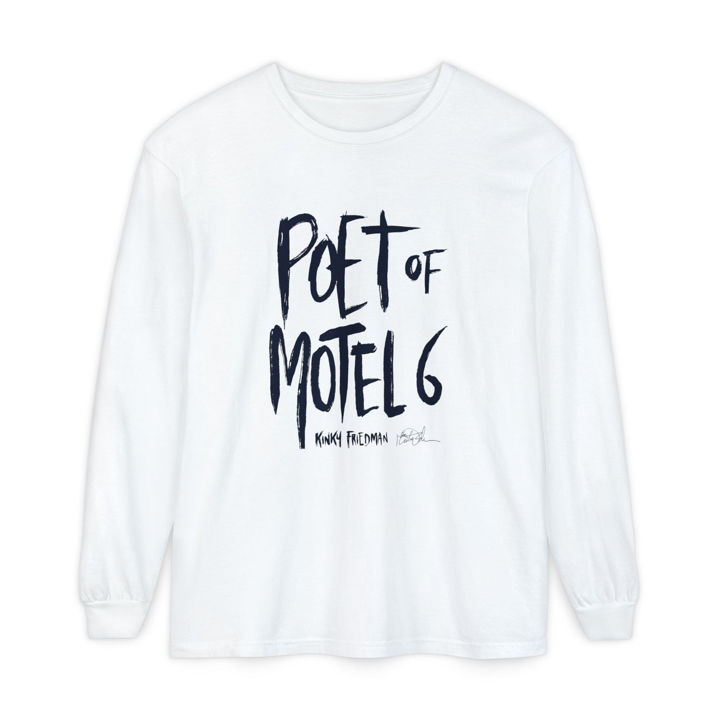"Poet of Motel 6" Long Sleeve